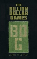 Cover: The Billion Dollar Games - AuthorHouse