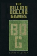 Cover: The Billion Dollar Games - AuthorHouse