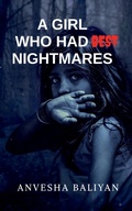 Cover: A Girl Who Had Best Nightmares - Notion Press
