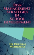 Cover: Risk Management Strategies in School Development - Notion Press