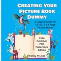 Cover: Creating Your Picture Book Dummy - Likes Publishing