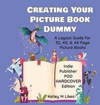Enlarge image Cover: Creating Your Picture Book Dummy - Likes Publishing