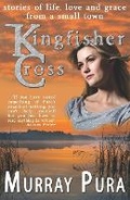 Cover: Kingfisher Cross - Millerwords, LLC