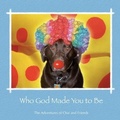 Cover: Who God Made You to Be - Arbo Ministries