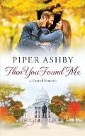Cover: Then You Found Me - Piper Ashby