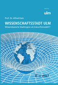 Cover: Wissenschaftsstadt Ulm - Verlag Klemm+Oelschl&auml;ger