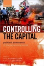 Cover: Controlling the Capital - Oxford University Press