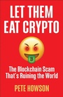 Cover: Let Them Eat Crypto - Pluto Press