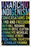 Cover: Anarcho-Indigenism - Pluto Press