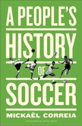 Cover: A People's History of Soccer - Pluto Press