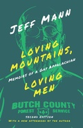 Cover: Loving Mountains, Loving Men - Ohio University Press
