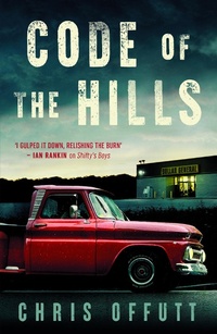 Enlarge image Cover: Code of the Hills - No Exit Press
