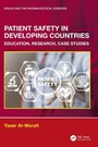 Cover: Patient Safety in Developing Countries - CRC Press