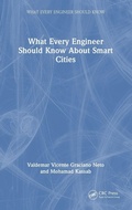 Cover: What Every Engineer Should Know About Smart Cities - CRC Press