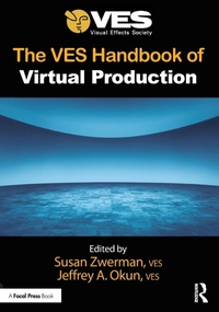 Abbildung von: The VES Handbook of Virtual Production - Focal Press