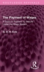 Cover: The Payment of Wages - Routledge