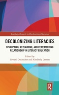 Cover: Decolonizing Literacies - Routledge