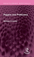 Cover: Pagans and Politicians - Routledge