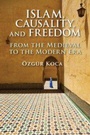 Cover: Islam, Causality, and Freedom - Cambridge University Press