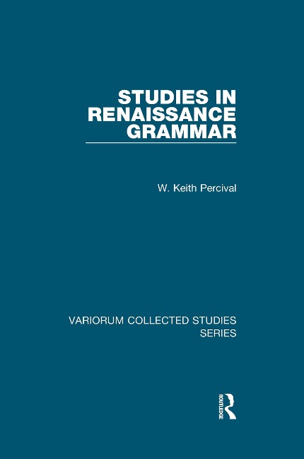 Abbildung von: Studies in Renaissance Grammar - Routledge