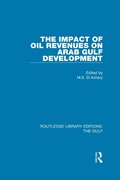 Cover: The Impact of Oil Revenues on Arab Gulf Development - Routledge