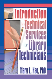 Abbildung von: Introduction to Technical Services for Library Technicians - Routledge