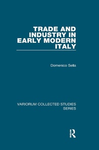 Bild: Trade and Industry in Early Modern Italy - Routledge
