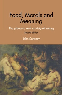 Abbildung von: Food, Morals and Meaning - Routledge