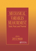 Cover: Mechanical Variables Measurement - Solid, Fluid, and Thermal - CRC Press
