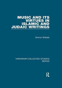 Abbildung von: Music and its Virtues in Islamic and Judaic Writings - Routledge