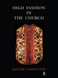 Abbildung von: High Fashion in the Church - Routledge