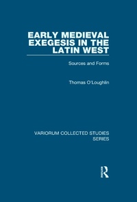 Abbildung von: Early Medieval Exegesis in the Latin West - Routledge