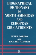 Cover: Biographical Dictionary of North American and European Educationists - Routledge