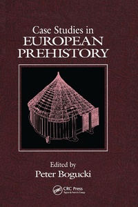 Bild: Case Studies in European Prehistory - CRC Press