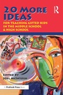 Bild: 20 More Ideas for Teaching Gifted Kids in the Middle School and High School - Routledge