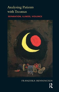 Abbildung von: Analysing Patients with Traumas - Routledge