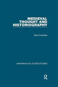 Abbildung von: Medieval Thought and Historiography - Routledge