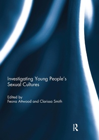 Abbildung von: Investigating Young People's Sexual Cultures - Routledge
