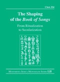 Cover: The Shaping of the Book of Songs - Routledge