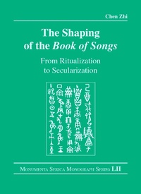 Abbildung von: The Shaping of the Book of Songs - Routledge