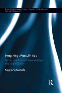 Abbildung von: Imagining Masculinities - Routledge