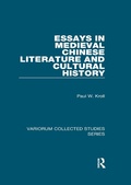Cover: Essays in Medieval Chinese Literature and Cultural History - Routledge