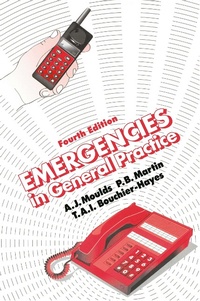 Enlarge image Cover: Emergencies in General Practice, Fourth Edition - CRC Press