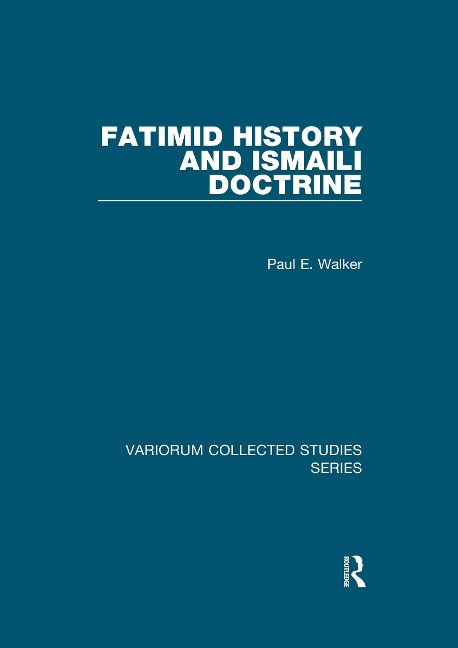 Abbildung von: Fatimid History and Ismaili Doctrine - Routledge