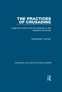 Cover: The Practices of Crusading - Routledge