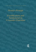Bild: Fortification and Settlement in Crusader Palestine - Routledge
