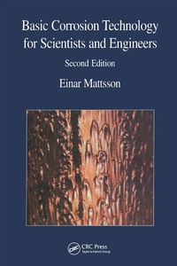 Enlarge image Cover: Basic Corrosion Technology for Scientists and Engineers - CRC Press