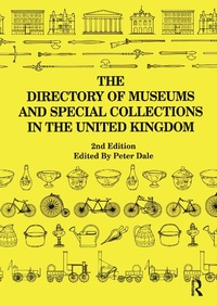 Abbildung von: The Directory of Museums and Special Collections in the UK - Routledge