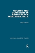 Bild: Courts and Courtiers in Renaissance Northern Italy - Routledge