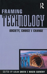 Enlarge image Cover: Framing Technology - Routledge